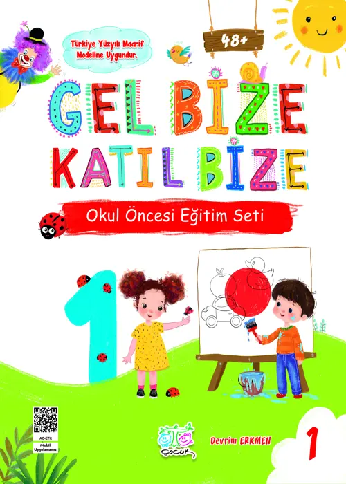 Gel Bize Katıl Bize 1. Kitap Kapak Resmi