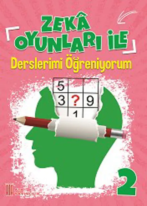 2. Sınıf Zeka Oyunları İle Derslerimi Öğreniyorum Kapak Resmi